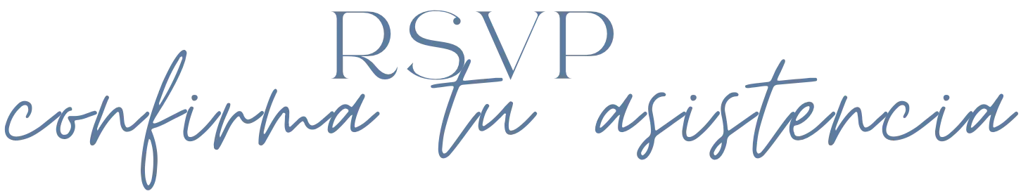 RSVP – Confirma tu asistencia